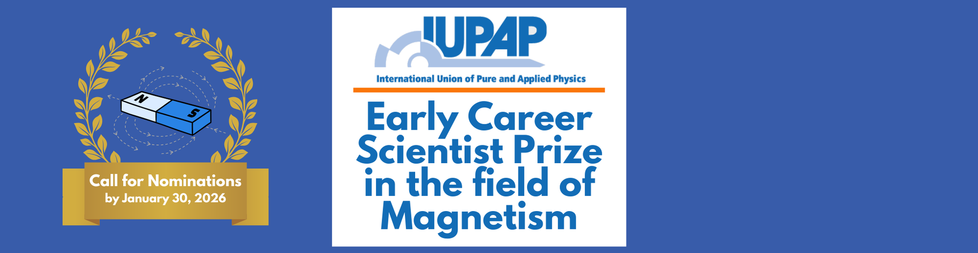 2026 IUPAP Early Career Scientist Prize in Magnetism - Call for nominations